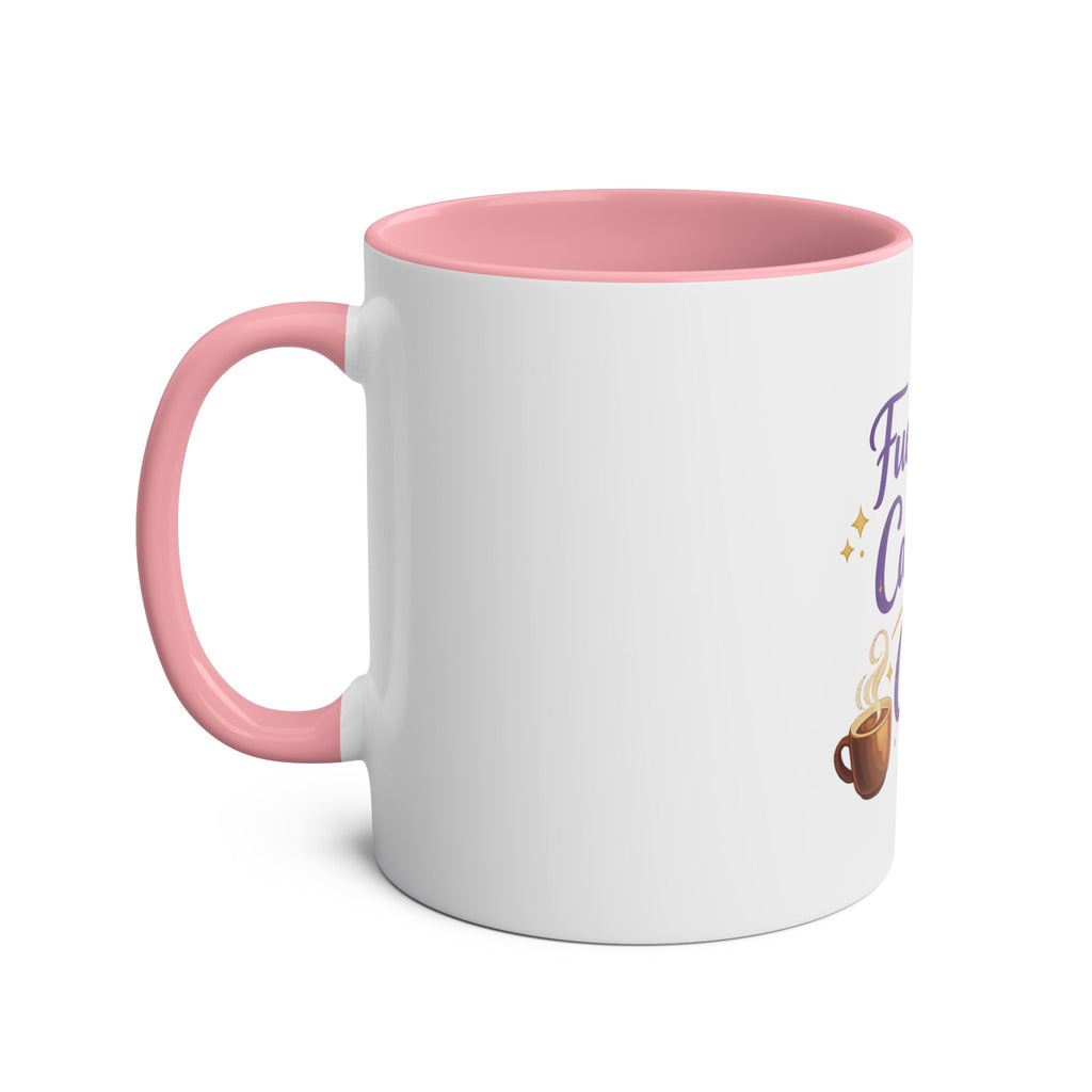 Fueled by Caffeine & Chaos — Funny Quote Mug