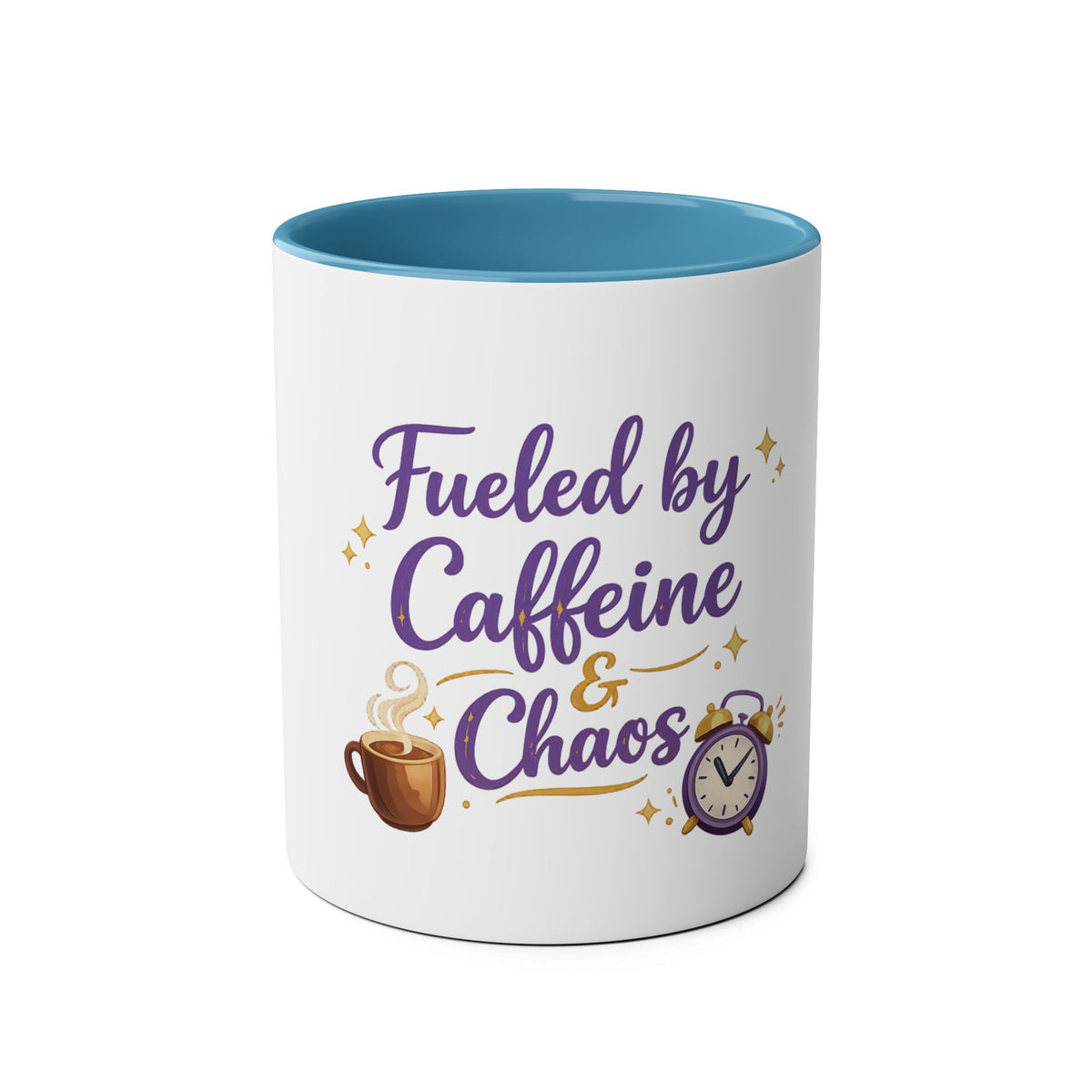 Fueled by Caffeine & Chaos — Funny Quote Mug