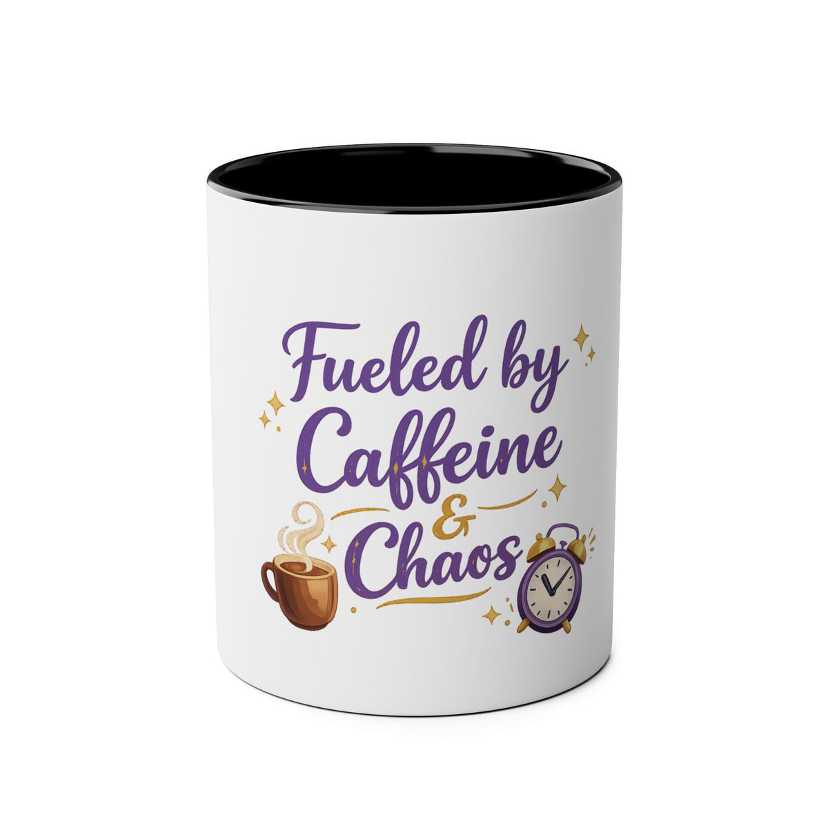 Fueled by Caffeine & Chaos — Funny Quote Mug