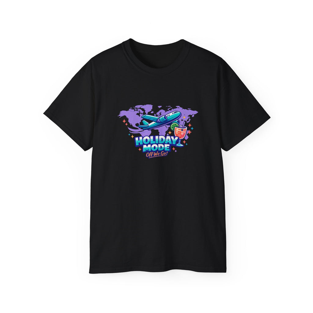 HOLIDAY MODE ACTIVATED — Off We Go! | Unisex Holiday T-Shirt