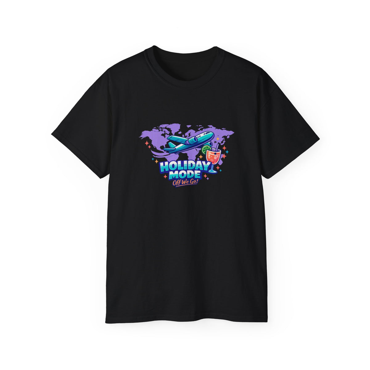 HOLIDAY MODE ACTIVATED — Off We Go! | Unisex Holiday T-Shirt