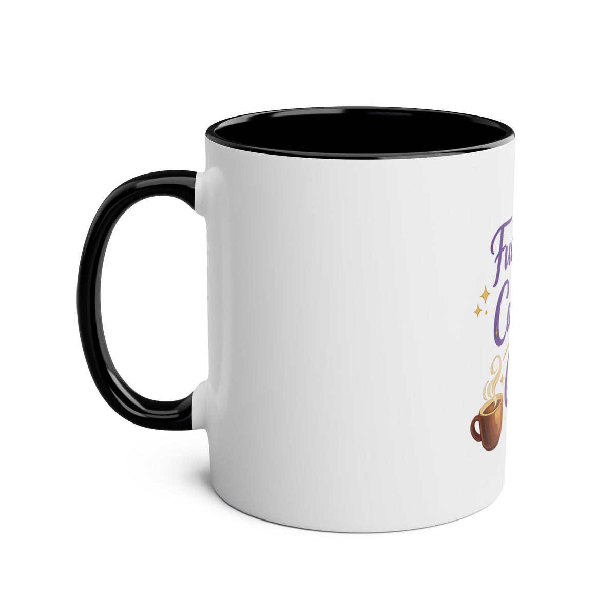 Fueled by Caffeine & Chaos — Funny Quote Mug