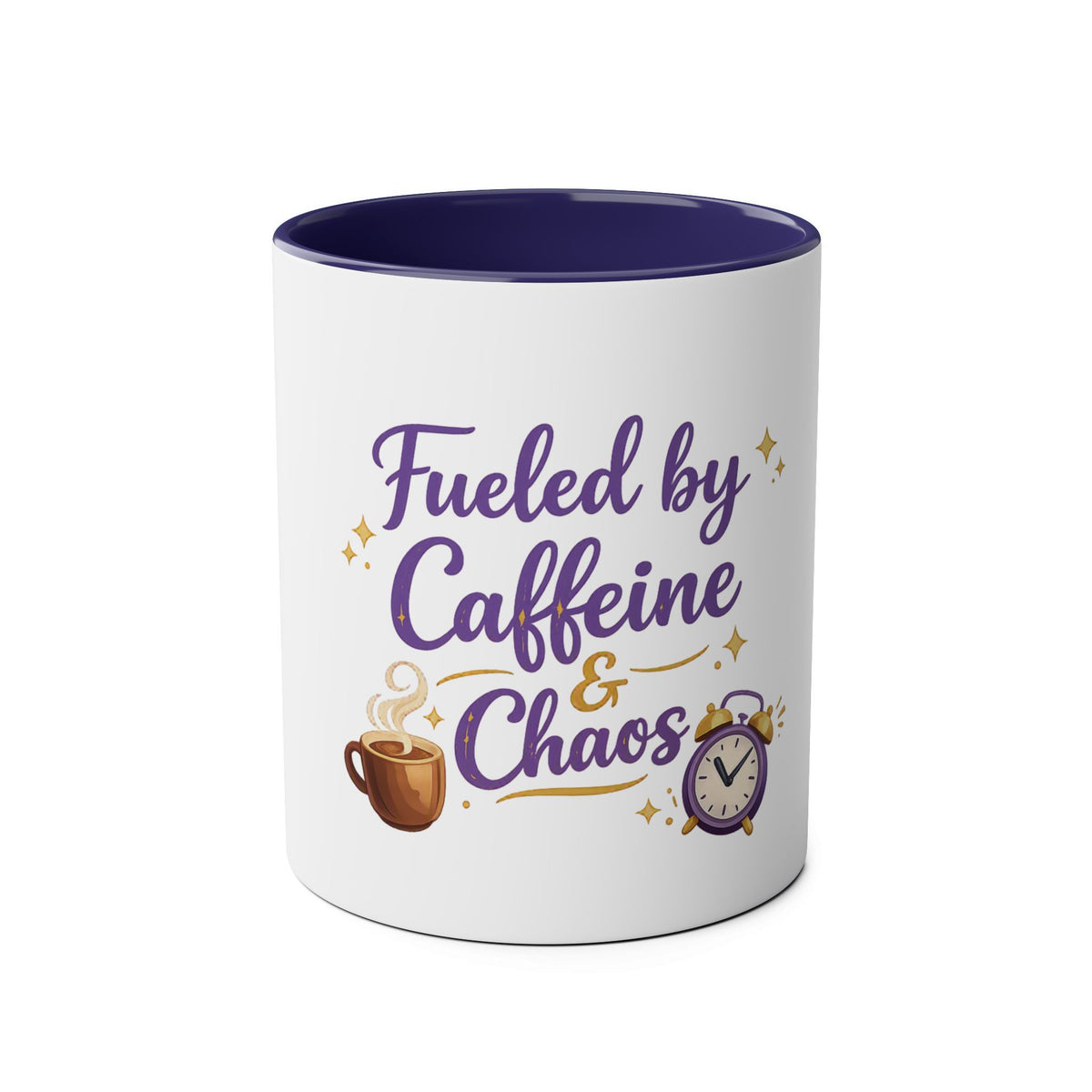 Fueled by Caffeine & Chaos — Funny Quote Mug