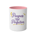 Progress Not Perfection — Affirmation Quote Mug