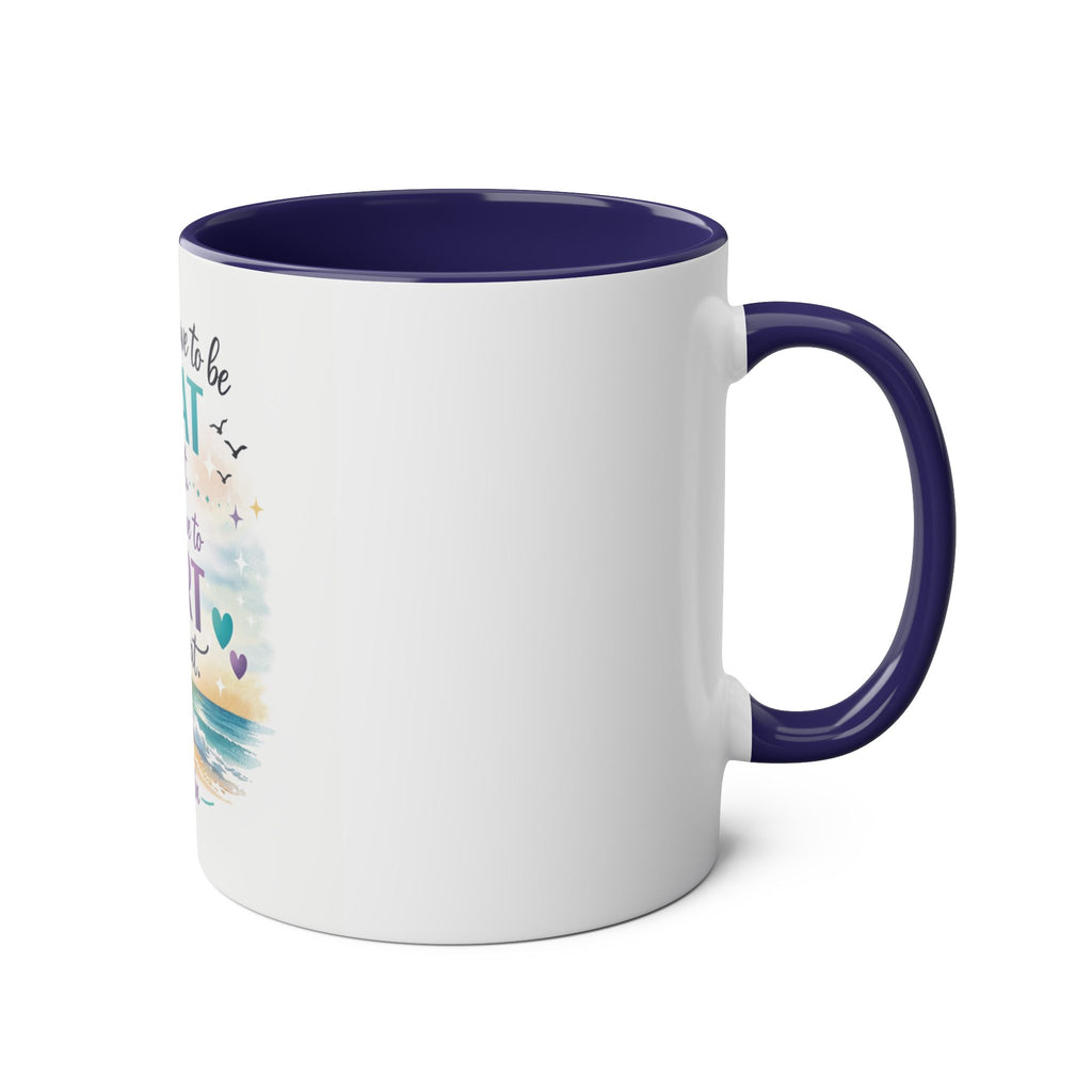 Motivational Beach Coffee Mug — "You Don't Have to Be GREAT to Start" Two‑Tone 11oz