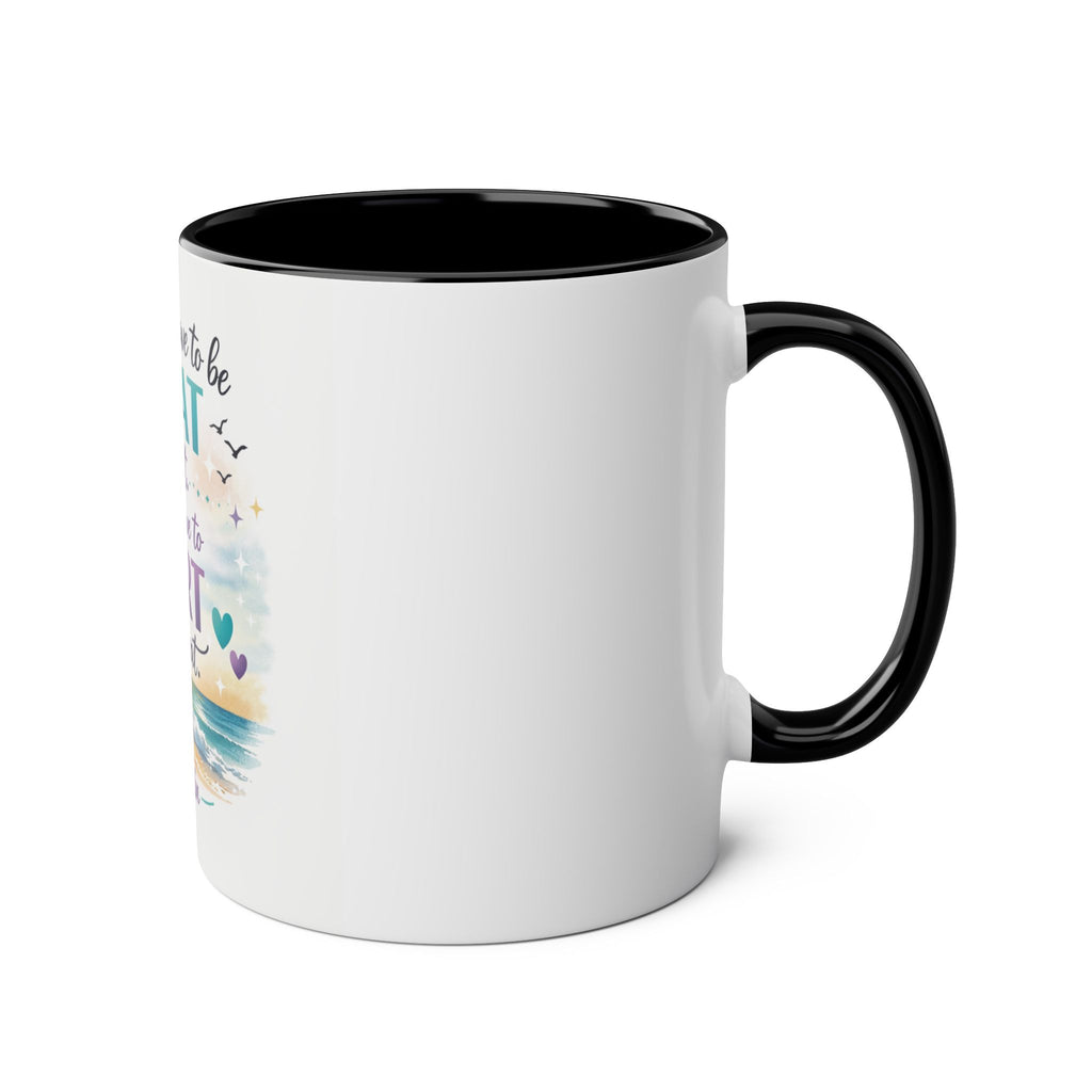 Motivational Beach Coffee Mug — "You Don't Have to Be GREAT to Start" Two‑Tone 11oz