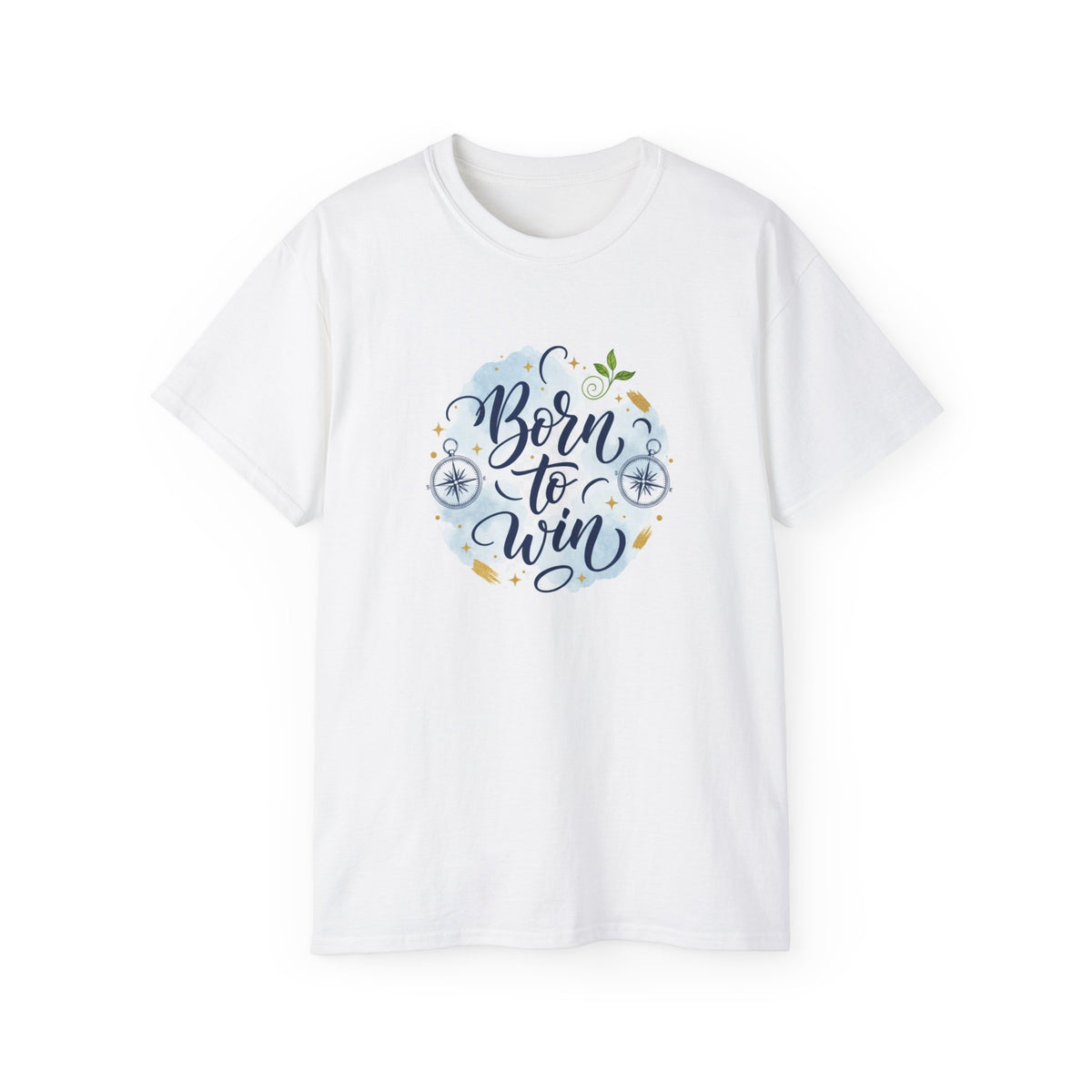 Born to Win — Motivational Quote T-Shirt | Unisex Mindset Tee | Gift for Her