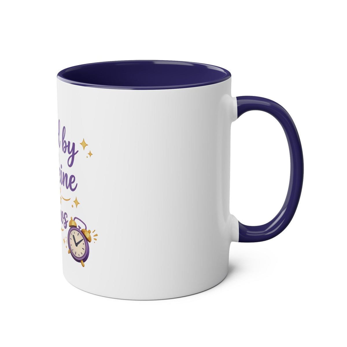 Fueled by Caffeine & Chaos — Funny Quote Mug